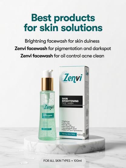 Zenvi Skin Brightening Face Wash for Glowing & Oil-Free Skin